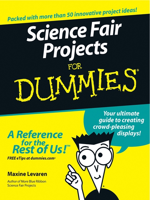 Title details for Science Fair Projects For Dummies by Maxine Levaren - Available